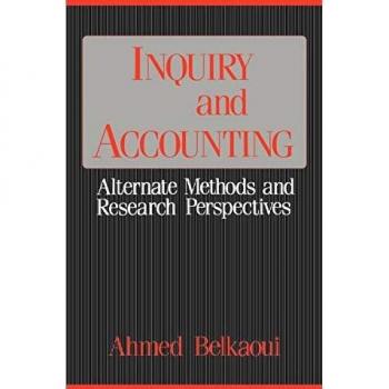 Inquiry and Accounting: Alternate Methods and Research Perspectives