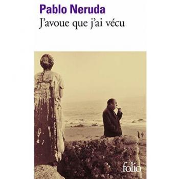 J’avoue que j’ai vécu
