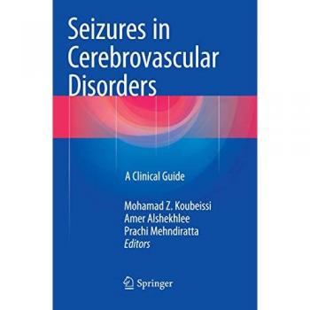 Seizures in Cerebrovascular Disorders, Fachbücher von Prachi Mehndiratta, Amer Alshekhlee, Mohamad Z Koubeissi
