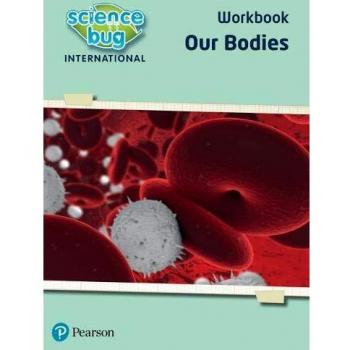 Science Bug: Our bodies Workbook