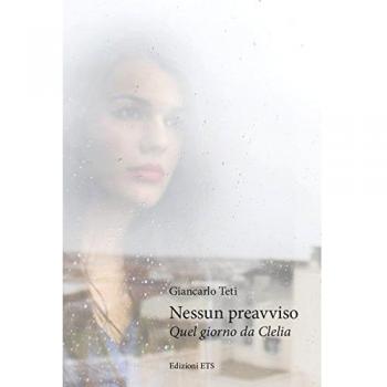 Nessun preavviso. Quel giorno da Clelia