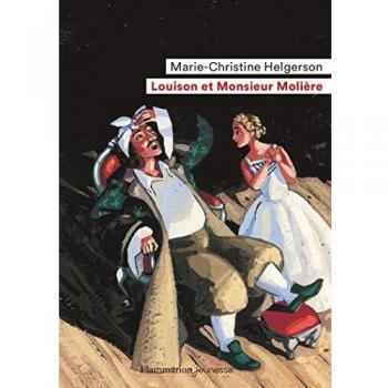 Louison et Monsieur Molière: Roman