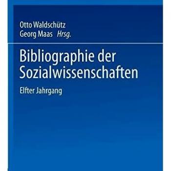 Bibliographie der Sozialwissenschaften: Mit Besonderer Berücksichtigung der Wirtschaftswissenschaften Elfter Jahrgang Umfassend die Literatur des Jahres 1915