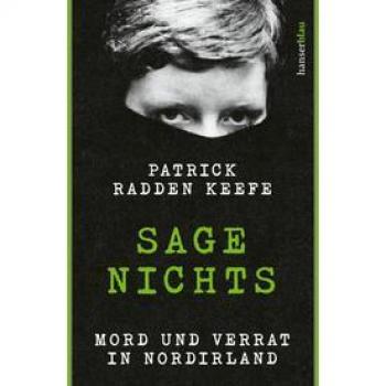 Sage nichts: Mord und Verrat in Nordirland