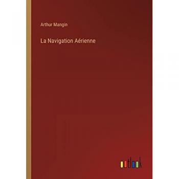 Mangin, Arthur: La Navigation Aérienne