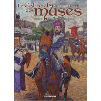 Gradimir Smudja Le Cabaret Des Muses T.4 ; Darling Pour Toujours