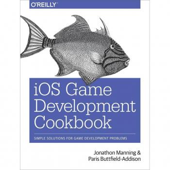 Vitalsource Technologies, Inc. Ios Game Development Cookbook