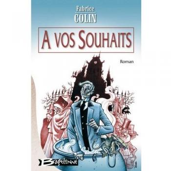 A vos souhaits