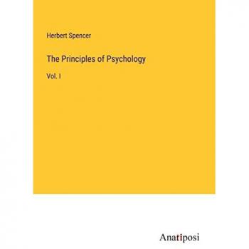 The Principles of Psychology: Vol. I