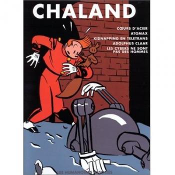 Chaland : intégrale. Vol. 4