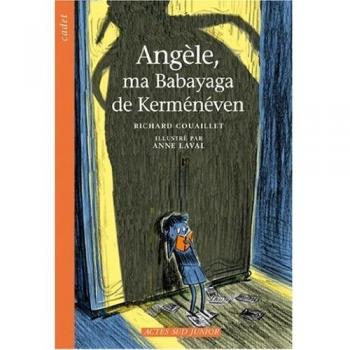 Angèle, ma Babayaga de Kerménéven