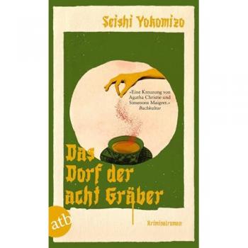 Das Dorf der acht Gräber