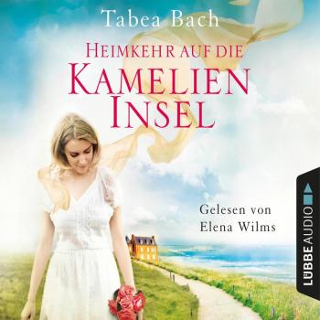 Lübbe Audio Heimkehr auf die Kamelien-Insel