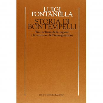 Storia di Bontempelli. Tra i sofismi della ragione e le irruzioni dell'immaginazione