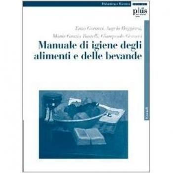 Manuale di igiene degli alimenti e delle bevande