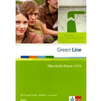 Green Line Oberstufe Klasse 11/12 Skills and Exam Trainer
