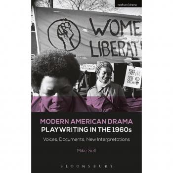 Modern American Drama: Playwriting in the 1960s
