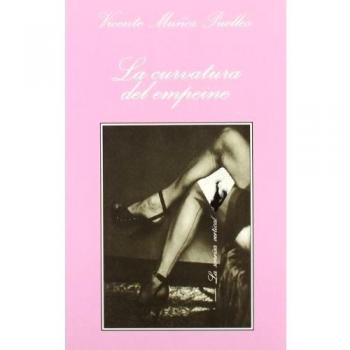 La curvatura del empeine (Tapa blanda).