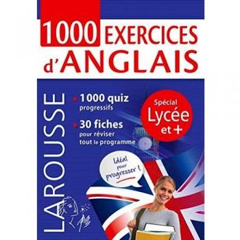 1000 exercices d'anglais, spécial LYCEE et +