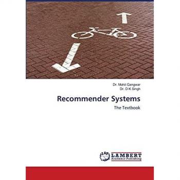 Recommender Systems: The Textbook