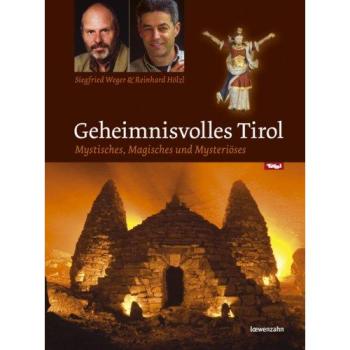 Geheimnisvolles Tirol