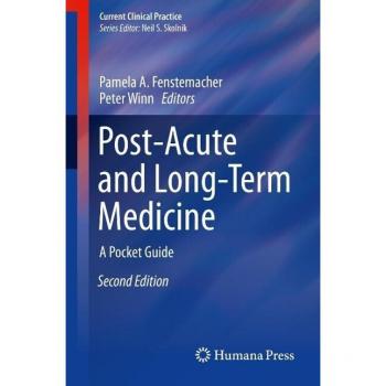 Post-Acute and Long-Term Medicine