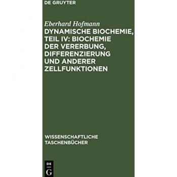 Biochemie der Vererbung und Zellfunktionen