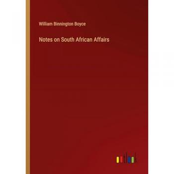 Notes on South African Affairs