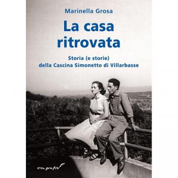 La casa ritovata. Storia
