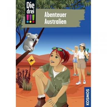 Die drei!!!, 106, Abenteuer Australien, Libro per bambini di Uccello Kirsten
