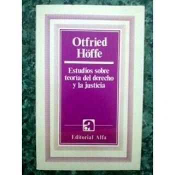 ESTUDIOS SOBRE LA TEORÍA DEL DERECHO Y LA JUSTICIA