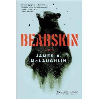 Bearskin, by James A. McLaughlin