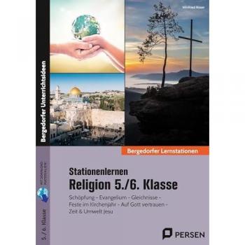 Stationenlernen Religion 5./6. Klasse: Schöpfung, Evangelium, Gleichnisse und mehr
