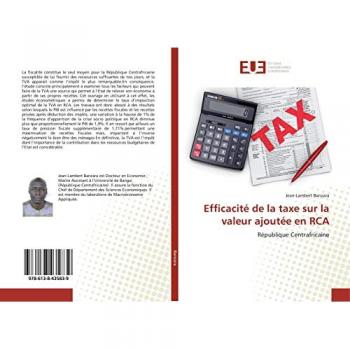 Efficacité de la taxe sur la valeur ajoutée en RCA: République Centrafricaine