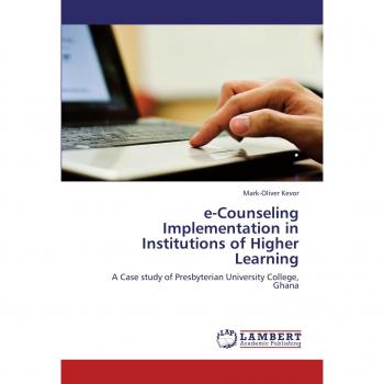 e-Counseling Implementation in Institutions of Higher Learning: A Case study of Presbyterian University College, Ghana