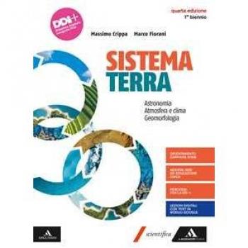 Sistema terra. Con e-book. Con espansione online. Vol. 1: Astrono... Massimo Crippa