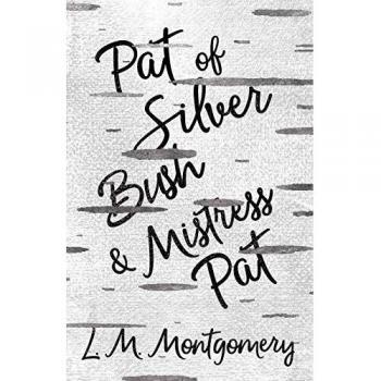 Pat of Silver Bush and Mistress Pat