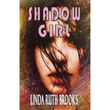 Shadow Girl: Voices out of Silence