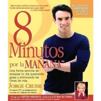 8 Minutos Por La Manana, by Jorge Cruise