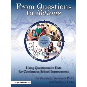 From Questions to Actions: Using Questionnaire Data for Continuous School Improvement