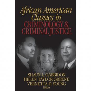 African American Classics in Criminology and Criminal Justice