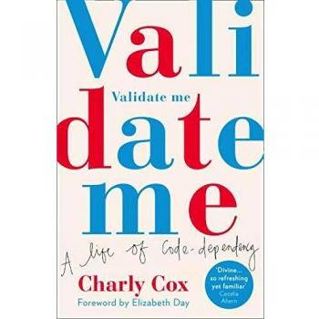 Validate Me : A Life of Code-Dependency Paperback / softback