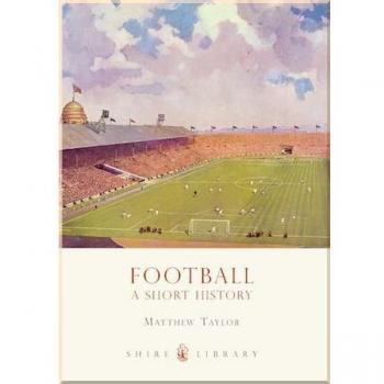 Football : A Short History