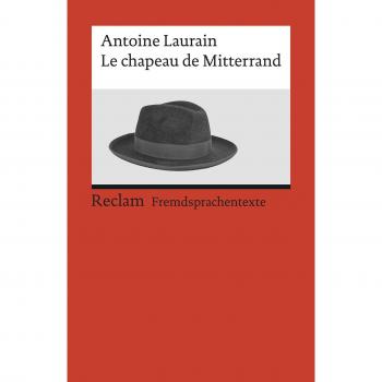 Antoine Laurain Le Chapeau De Mitterrand: Roman (Reclams Universal-Bibliothek)