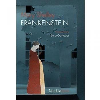 Frankenstein o el moderno prometeo