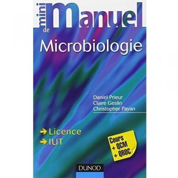 Mini manuel de microbiologie : Cours + QCM/QROC