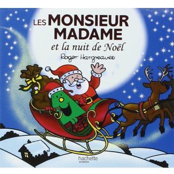 Collection Monsieur Madame (Mr Men & Little Miss): Les Monsieur Madame ET LA Nuit De Noel