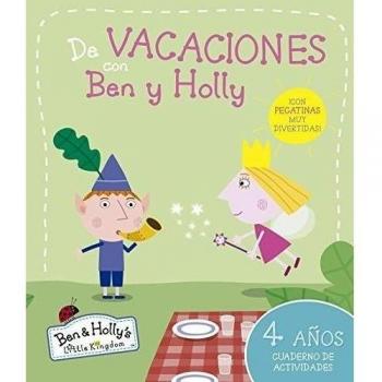 Ben Y Holly: Vaciones 4 Años