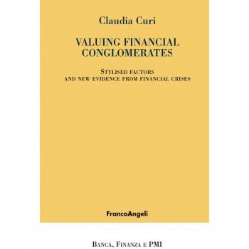 Valuing financial conglomerates. Stylised factors and new evidence from financial crises