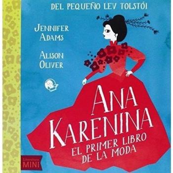 Ana karenina: El primer libro de la moda (Tapa dura).